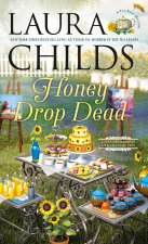 HONEY DROP DEAD