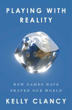 PLAYING WITH REALITY