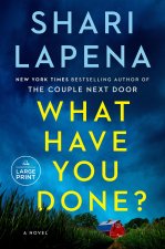 LP-WHAT HAVE YOU DONE?