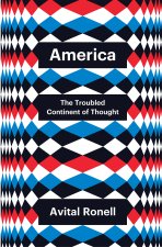 America: The Troubled Continent of Thought