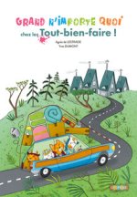 GRAND N IMPORTE QUOI CHEZ LES TOUT-BIEN-FAIRE !