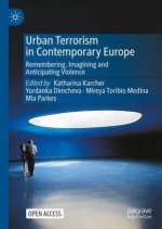 Urban Terrorism in Contemporary Europe