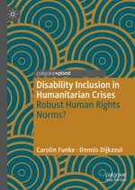 Disability Inclusion in Humanitarian Crises