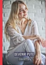Devenir Pute