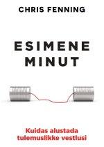Esimene minut. kuidas alustada tulemuslikke vestlusi