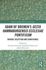 Adam of Bremen's Gesta Hammaburgensis Ecclesiae Pontificum