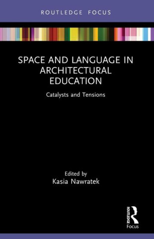 Space and Language in Architectural Education