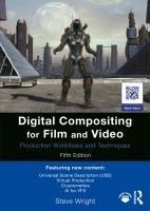 Digital Compositing for Film and Video