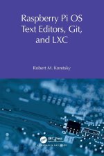 Raspberry Pi OS Text Editors, git, and LXC