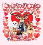 Día de San Valentín En la Monta?a de Marigold