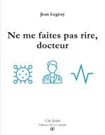 NE ME FAITES PAS RIRE DOCTEUR