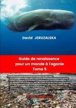 Guide de renaissance pour un monde T5