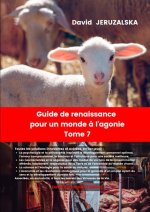 Guide de renaissance pour un monde T7