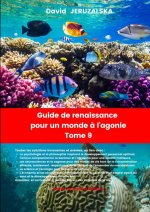 Guide de renaissance pour un monde T9