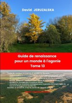 Guide de renaissance pour un monde T13