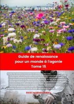 Guide de renaissance pour un monde T15