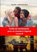 Guide de renaissance pour un monde T16