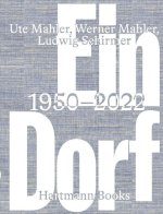 Ein Dorf 1950-2022 /anglais/allemand