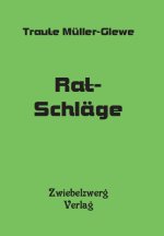 Rat- Schläge