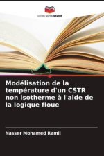 Modélisation de la température d'un CSTR non isotherme à l'aide de la logique floue