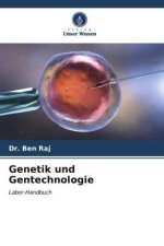 Genetik und Gentechnologie
