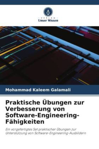 Praktische Übungen zur Verbesserung von Software-Engineering-Fähigkeiten