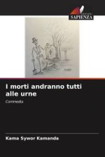 I morti andranno tutti alle urne