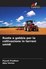 Ruote a gabbia per la coltivazione in terreni umidi