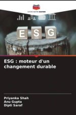 ESG : moteur d'un changement durable
