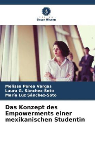 Das Konzept des Empowerments einer mexikanischen Studentin