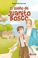 El sueño de juanito bosco