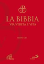 Bibbia via verità e vita. Ed. lusso