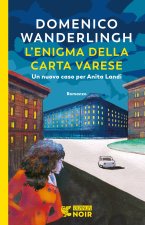 enigma della carta Varese. Un caso per l'ispettrice Anita Landi