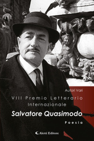 8° Premio Internazionale Salvatore Quasimodo. Poesia