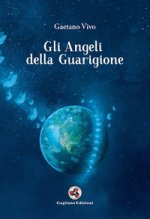 angeli della guarigione