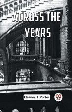 Across The Years