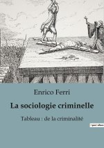 SOCIOLOGIE CRIMINELLE