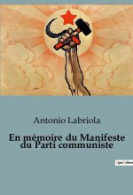 EN MEMOIRE DU MANIFESTE DU PARTI COMMUNI