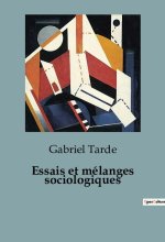 ESSAIS ET MELANGES SOCIOLOGIQUES