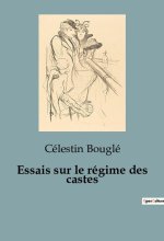 ESSAIS SUR REGIME CASTES