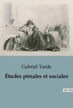ETUDES PENALES ET SOCIALES