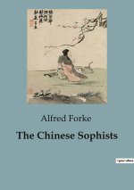 THE CHINESE SOPHISTS