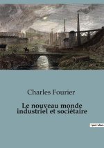 NOUVEAU MONDE INDUSTRIEL ET SOCIETAIRE