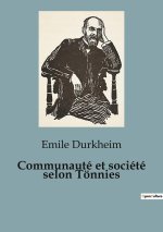 COMMUNAUTE ET SOCIETE SELON T NNIES