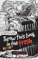 Throw This Book In The Trash