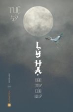 LÝ HẠ - B?n Tay Của Quỷ (Tuệ Sỹ)