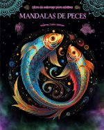 Mandalas de peces | Libro de colorear para adultos | Dise?os antiestrés para fomentar la creatividad