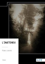L?inattendu