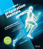 La nouvelle bible de la preparation mentale