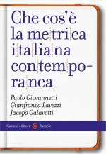 Che cos'è la metrica italiana contemporanea